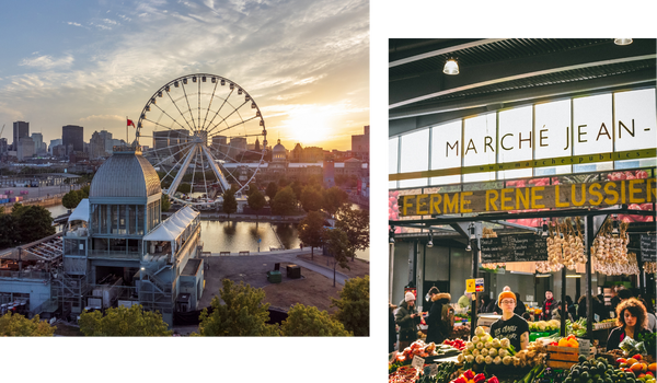 La Grande roue de Montreal, a Ferris Wheel at a port, and an image of Marche Jean Talon, an open air market.